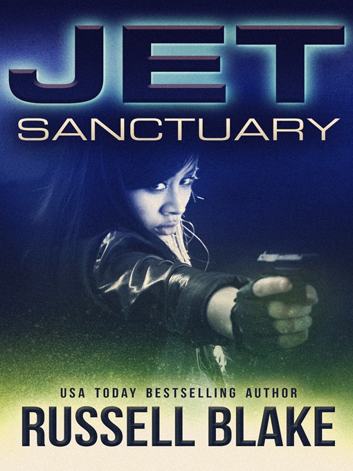 Title details for Sanctuary by Russell Blake - Available